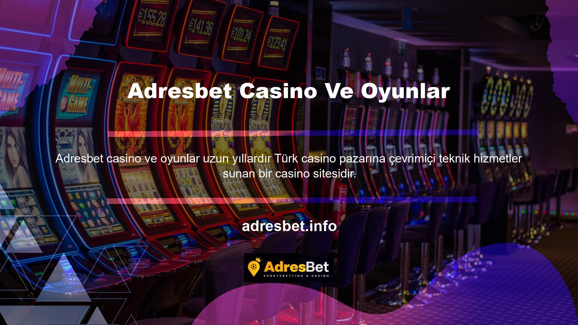 Aslında Türkiye'deki yerel yasalar, Adresbet gibi yasadışı casino sitelerinin ülkede casino oyunları sunmasını yasaklamaktadır