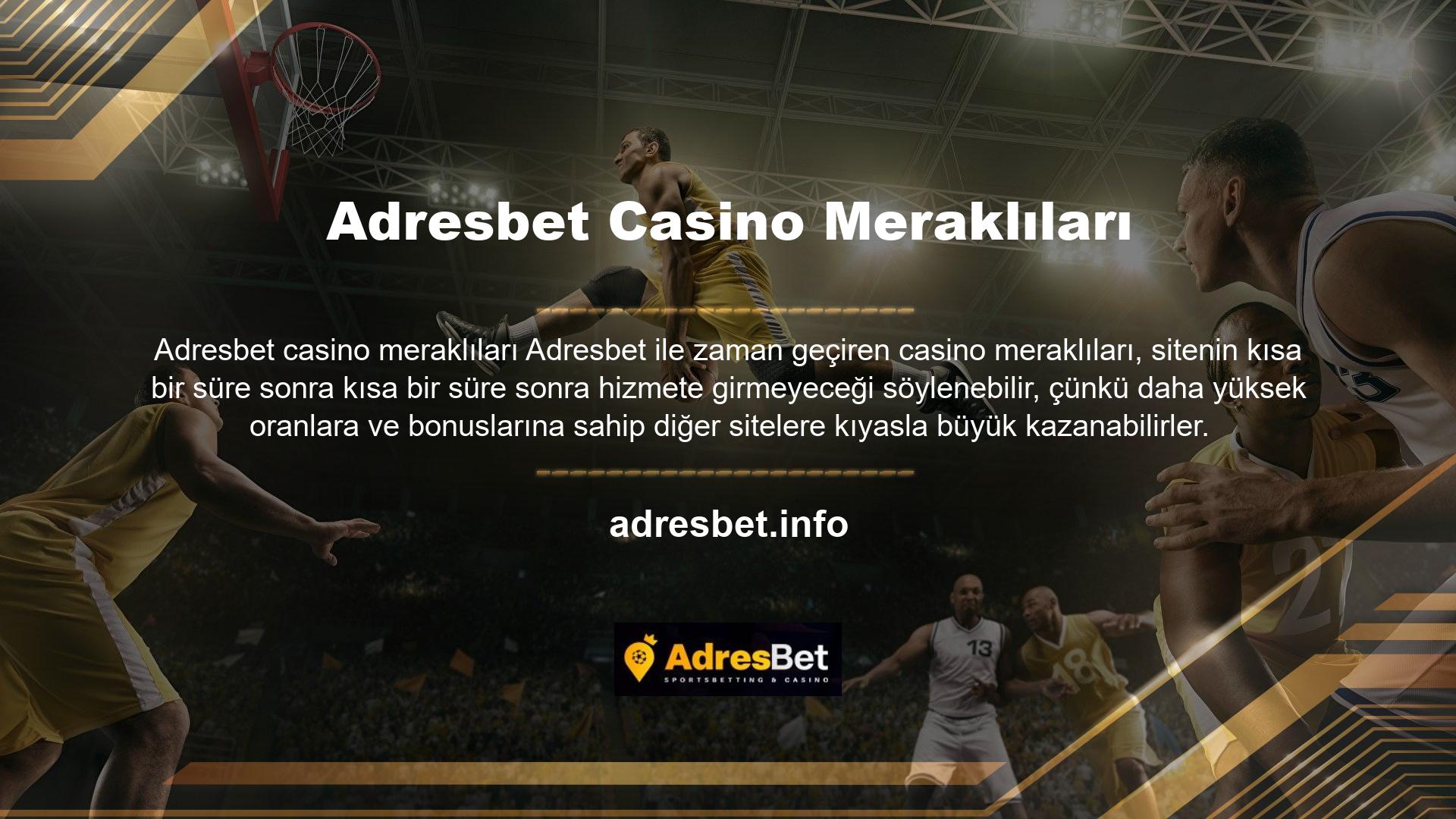 Kısa sürede yeterli para kazanmak istiyorsanız, Adresbet sitesine üye olabilirsiniz